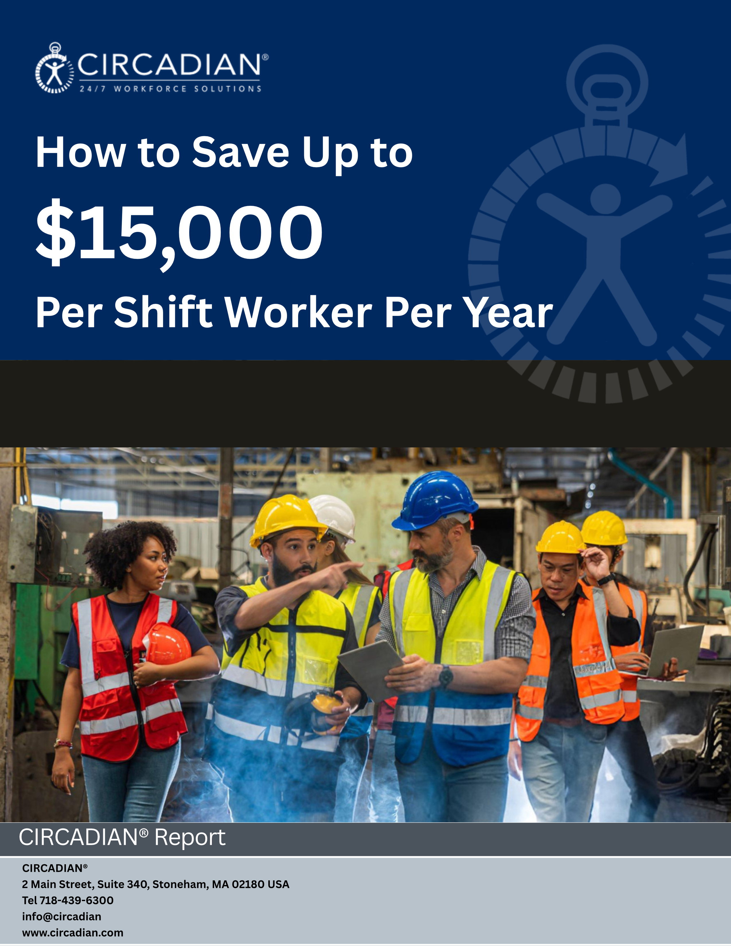 How to Save Up to $15,000 Per Shift Worker Per Year