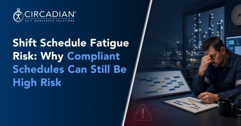 Shift Schedule Fatigue Risk: Why Compliant Schedules Can Still Be High Risk